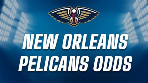 odds pelicans make playoffs|New Orleans Pelicans odds to make playoffs, win NBA .